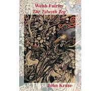 John Kruse Welsh Fairies (Tascabile) Faery