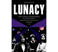 John Kruth Lunacy (Tascabile)