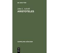 John L Ackrill Aristoteles (Copertina rigida) Sammlung Göschen