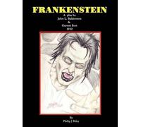 John L Balderston Garrett Fort Frankenstein - A Play (Tascabile)