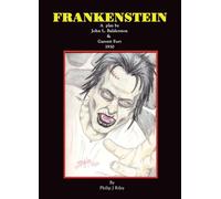 John L Balderston Garrett Fort Phili Frankenstein - A Play ( (Copertina rigida)