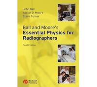 John L. Ball Steve Turner Ad Ball and Moore's Essential Physics for (Tascabile)