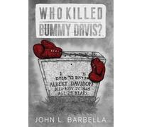 John L Barbella Who Killed Bummy Davis? (Tascabile)