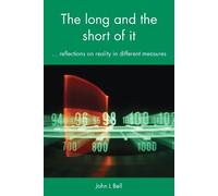 John L. Bell The Long and the Short of It (Tascabile)