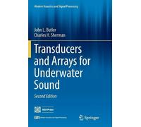 John L. Butler Charles H. Sh Transducers and Arrays for Underwater (Tascabile)