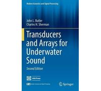 John L. Butler Charles H. Transducers and Arrays for Underwat (Copertina rigida)