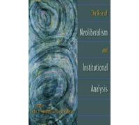 John L. Campbel The Rise of Neoliberalism and Institutional Analysi (Tascabile)