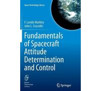 John L. Crassidis F. Fundamentals of Spacecraft Attitude Determinat (Tascabile)
