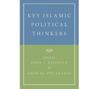 John L. Esposito Key Islamic Political Thinkers (Tascabile)
