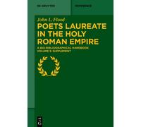 John L. Flood Poets Laureate in the Holy Roman Empire (Copertina rigida)