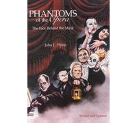 John L Flynn Phantoms of the Opera (Tascabile)