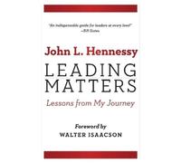 John L. Hennessy Leading Matters (Copertina rigida)