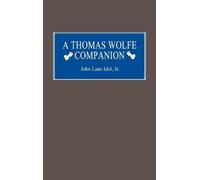 John L. Idol A Thomas Wolfe Companion (Copertina rigida)
