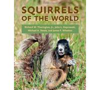 John L. Koprowski Michael A. Steele James F. Squirrels of th (Copertina rigida)
