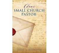 John L McHaffie Dear Small Church Pastor (Tascabile)