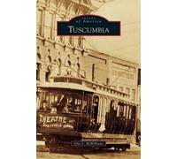 John L McWilliams Tuscumbia (Copertina rigida)