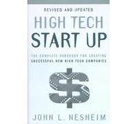 John L. Nesheim High Tech Start Up, Revised and Updated (Copertina rigida)