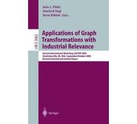 John L. Pfaltz Applications of Graph Transformations with Industrial (Tascabile)