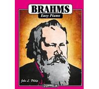 John L Philip Brahms Easy Piano (Tascabile)