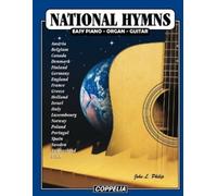 John L Philip National Hymns - Easy piano, organ, guitar (Tascabile)