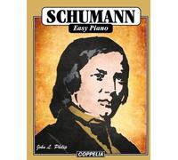 John L Philip Schumann Easy Piano (Tascabile)