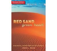 John L. Read Red Sand Green Heart (Tascabile)