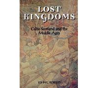 John L Roberts Lost Kingdoms (Tascabile)