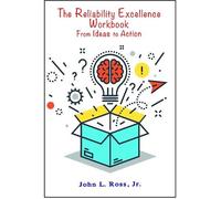 John L. Ross The Reliability Excellence Workbook (Tascabile)
