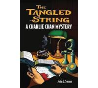 John L Swann The Tangled String (Tascabile)