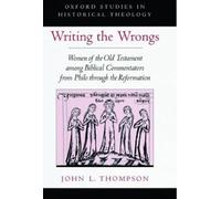 John L. Thompson Writing the Wrongs (Copertina rigida)
