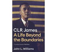 John L Williams CLR James (Tascabile)