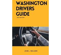 John L Williams Washington Drivers Guide (Tascabile) Drivers Manual
