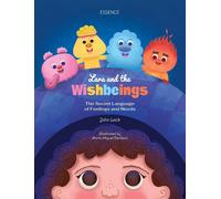 John Lack Lara and the Wishbeings (Copertina rigida) Lara's Adventures