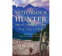 John Laconte Laconte, John, Cramer, Sco Notorious Hunter Sir (Copertina rigida)