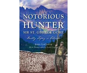 John Laconte Laconte, John, Cramer, Sco Notorious Hunter Sir (Copertina rigida)