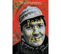 John Lahr Prick Up Your Ears (Tascabile)