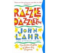 John Lahr Razzle Dazzle 'Em (Copertina rigida)