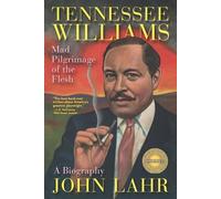 John Lahr Tennessee Williams (Tascabile)