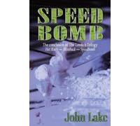 John Lake Speed Bomb (Tascabile)