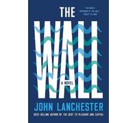 John Lanchester The Wall (Copertina rigida)
