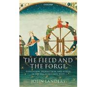 John Landers The Field and the Forge (Tascabile)