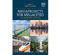 John Landis Megaprojects for Megacities (Copertina rigida)