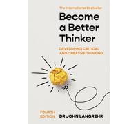 John Langrehr Become a Better Thinker (Tascabile)