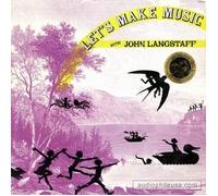 JOHN LANGSTAFF - let's make music