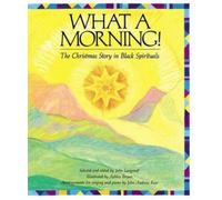 John Langstaff What a Morning (Copertina rigida)