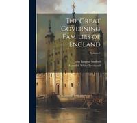 John Langton Sanford Meredi The Great Governing Families of (Copertina rigida)