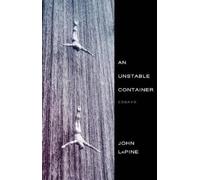 John LaPine An Unstable Container (Tascabile)