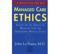 John LaPuma Managed Care Ethics (Tascabile)