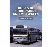 John Law Buses of Shropshire and Mid Wales (Tascabile)