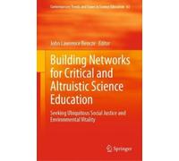 John Lawrence B Building Networks for Critical and Altruistic (Copertina rigida)